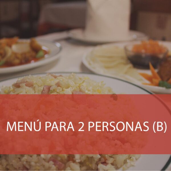 Menú para 2 personas B - Restaurante chino en Albacete